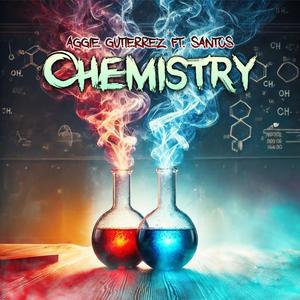 Chemistry (feat. Santos) [Explicit]