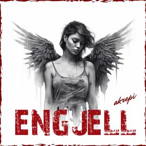 Engjell (Explicit)