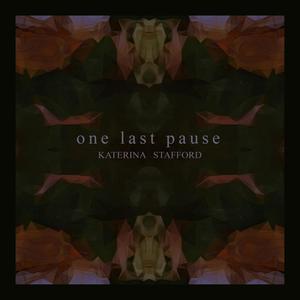 One Last Pause