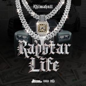 Rapstar Life (Explicit)