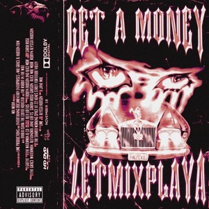 Get a Money (Explicit)