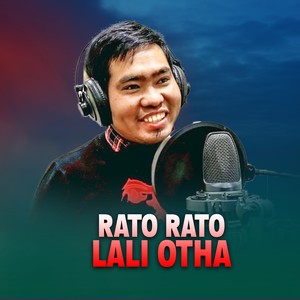 Rato Rato Lali Otha
