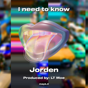 I need to know