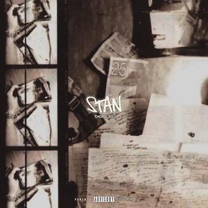 Stan (Dear Bill) [Explicit]