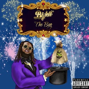 The Bag (Explicit)