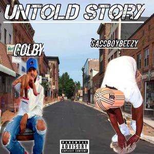 UNTOLD STORY (feat. Colby) [Explicit]