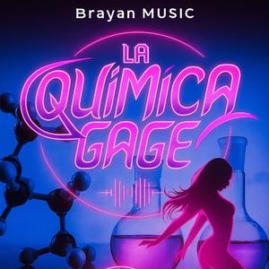 LA QUIMICA (Brayan MUSIC)