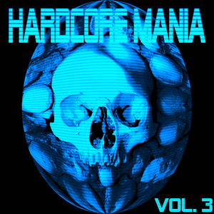 HARDCORE MANIA VOL. 3