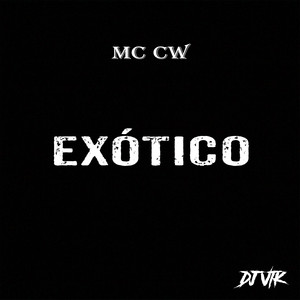 Exótico (Explicit)