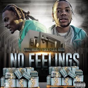 No Feelings (Explicit)