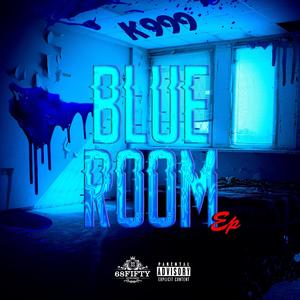 Blue Room (Explicit)