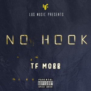 No Hook part 1 (Explicit)