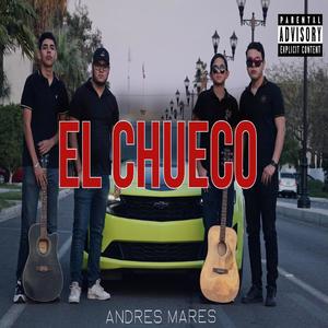 El chueco (Explicit)