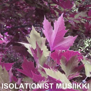 Isolationist Musiikki