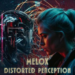 Distorted Perception
