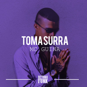 Toma Surra (Explicit)