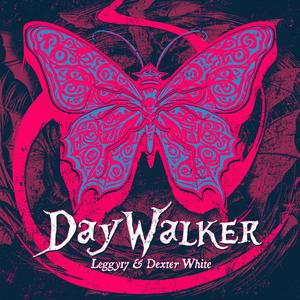 DAYWALKER (Explicit)