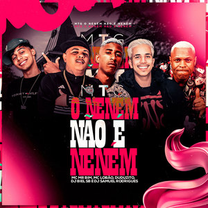 Mtg o Nenem Não É Nenem (Explicit)