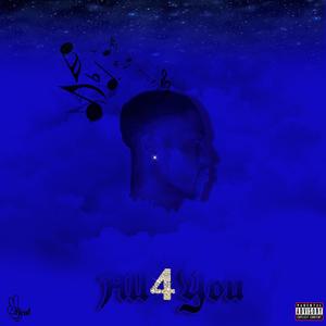 All 4 You (Explicit)