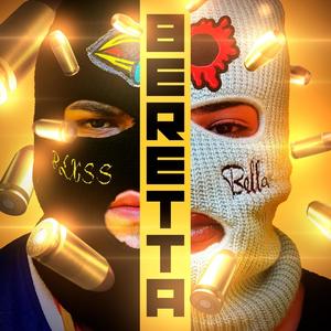 Beretta(feat. BELLA) (Explicit)