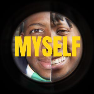 Myself (Explicit)