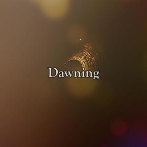 Dawning