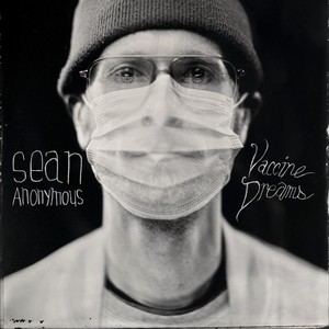 Vaccine Dreams (Explicit)