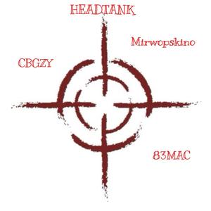 HEADTANK (feat. Mirwopskino, 83MAC & Sheluvzy) (Explicit)