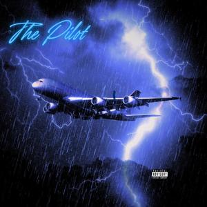 The Pilot (Explicit)