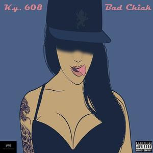 Bad Chick (feat. YFP Trey & YFP DB) (Explicit)
