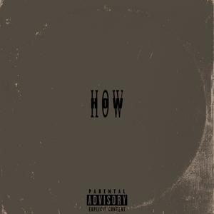 How? (Explicit)