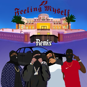 Feeling Myself (Shooter Gang Remix|Explicit)