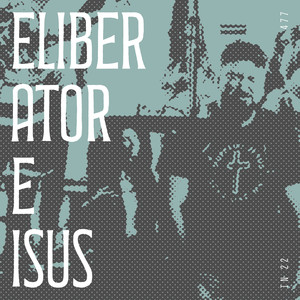 Eliberator E Isus (Live)