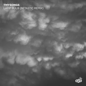 Lamp Bulb (Betastic Remix)