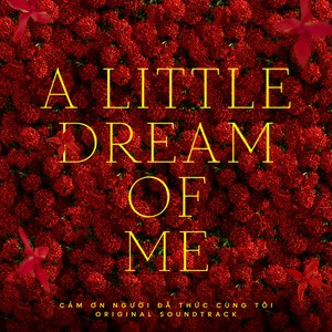 A Little Dream Of Me (From 