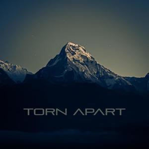 Torn Apart (Explicit)