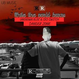 Danger Zone(feat. Lil-J onthetrack) (Radio Edit|Explicit)