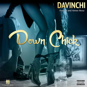 Down Chick (Explicit)