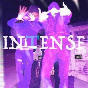 INTENSE (feat. moseye & iggypack!) (Explicit)