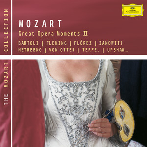 Mozart: Great Opera Moments II