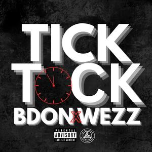 TICK TOCK (Explicit)
