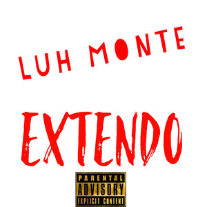 Extendo (Explicit)