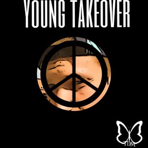 Young Takeover: Album Edition (Explicit)