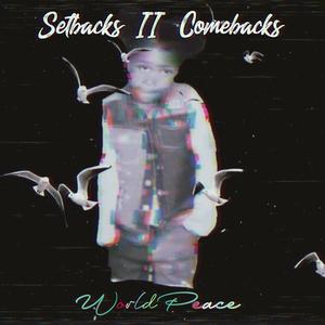 Setbacks to Comebacks (Explicit)