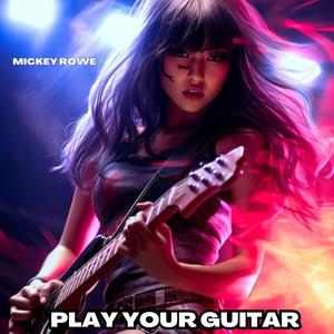 Play Your Guitar