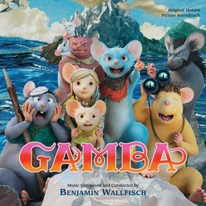 Gamba (Original Motion Picture Soundtrack) (刚巴和伙伴们 电影原声带)