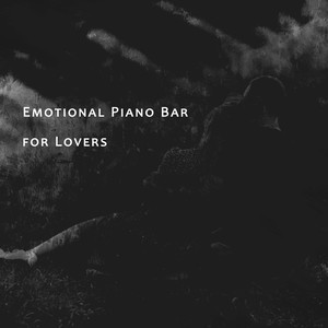 Emotional Piano Bar for Lovers