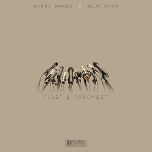 First & Foremost (feat. Blue Nova) [Explicit]