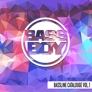 Bassline Collection Vol. 1 (Remastered) [Explicit]