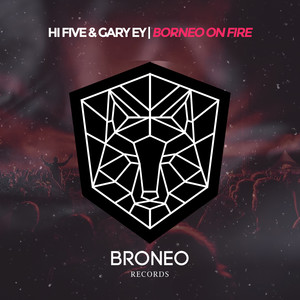 Borneo On Fire (Explicit)